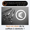 Peut-on vivre de la coiffure à domicile ? Les avantages et les inconvénients