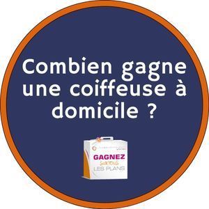 Combien gagne une coiffeuse à domicile ?